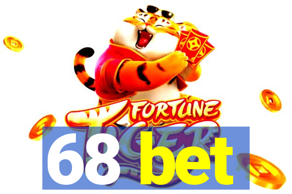 68 bet